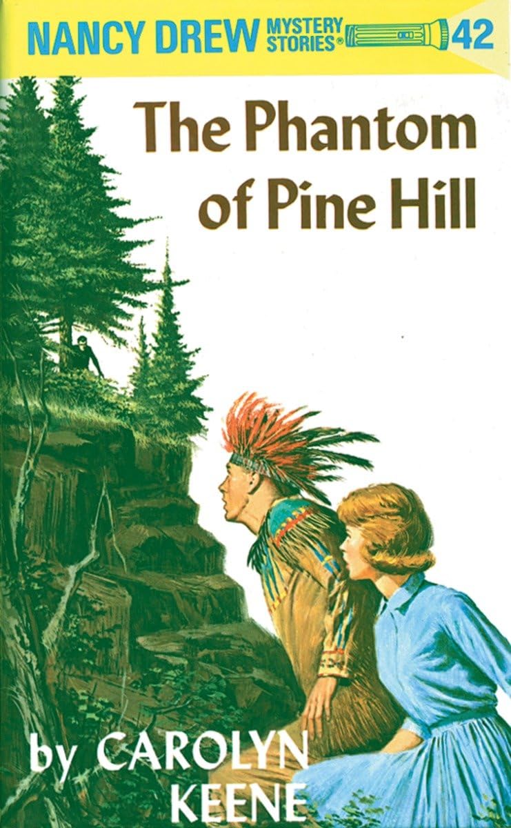 Nancy Drew 42: the Phantom of Pine Hill Non-fiction