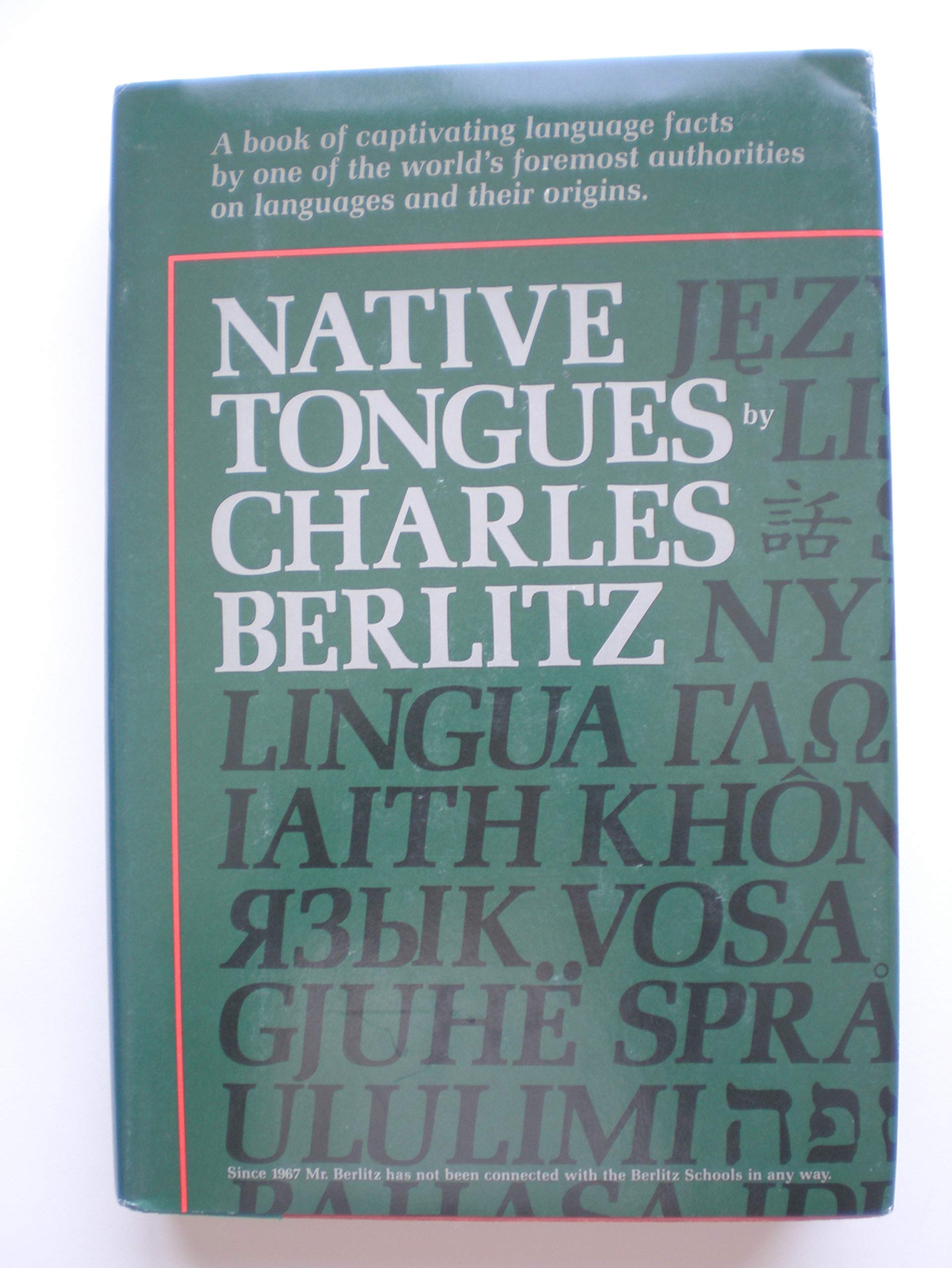 Native Tongues: The Book of Language Facts Media & Communication