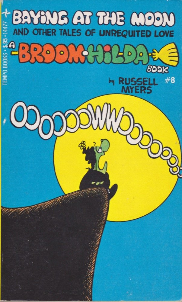 Broom-Hilda : Baying at the Moon book
