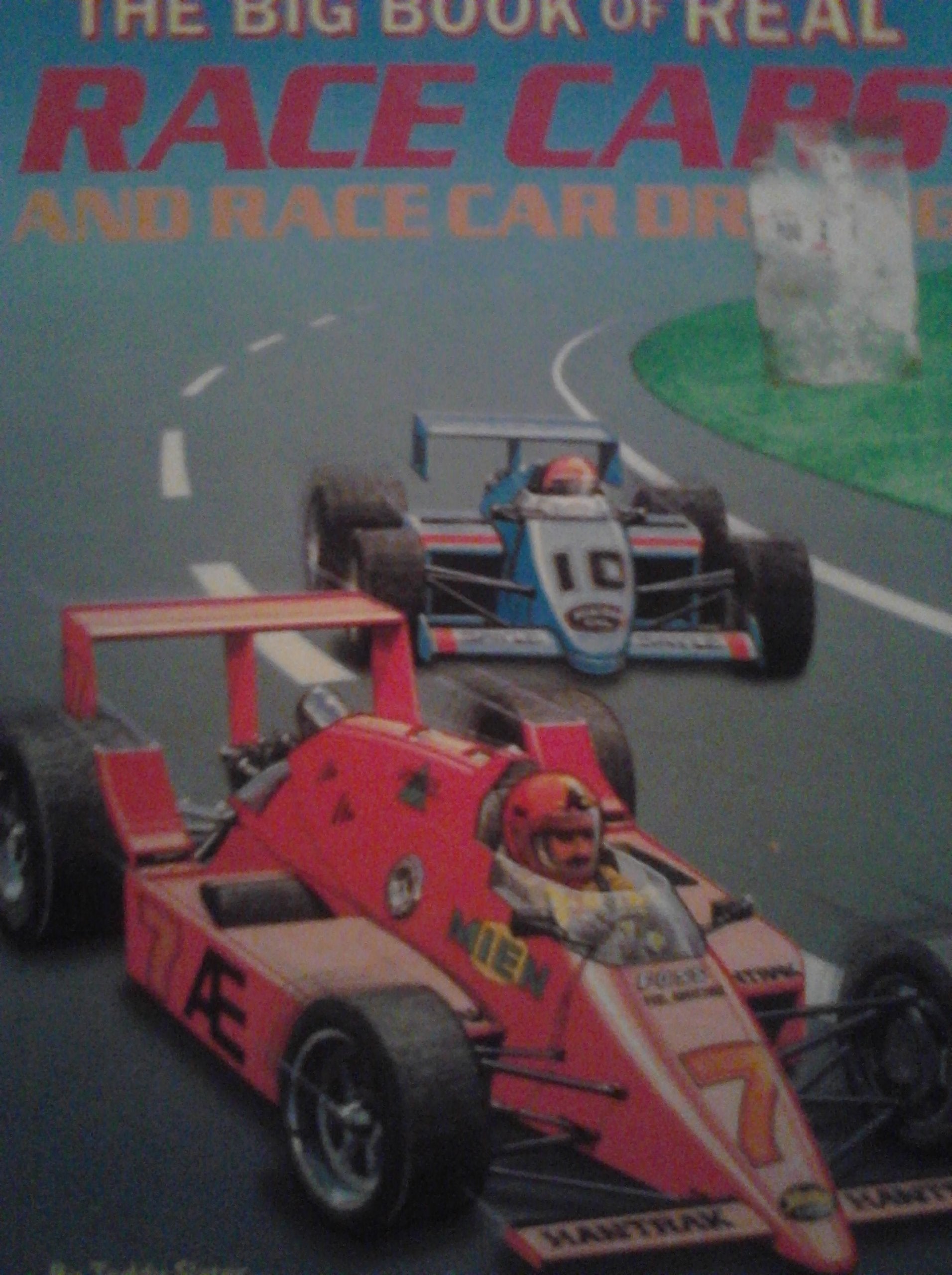 Big Book of Real Race Cars and Race Car Driving Books