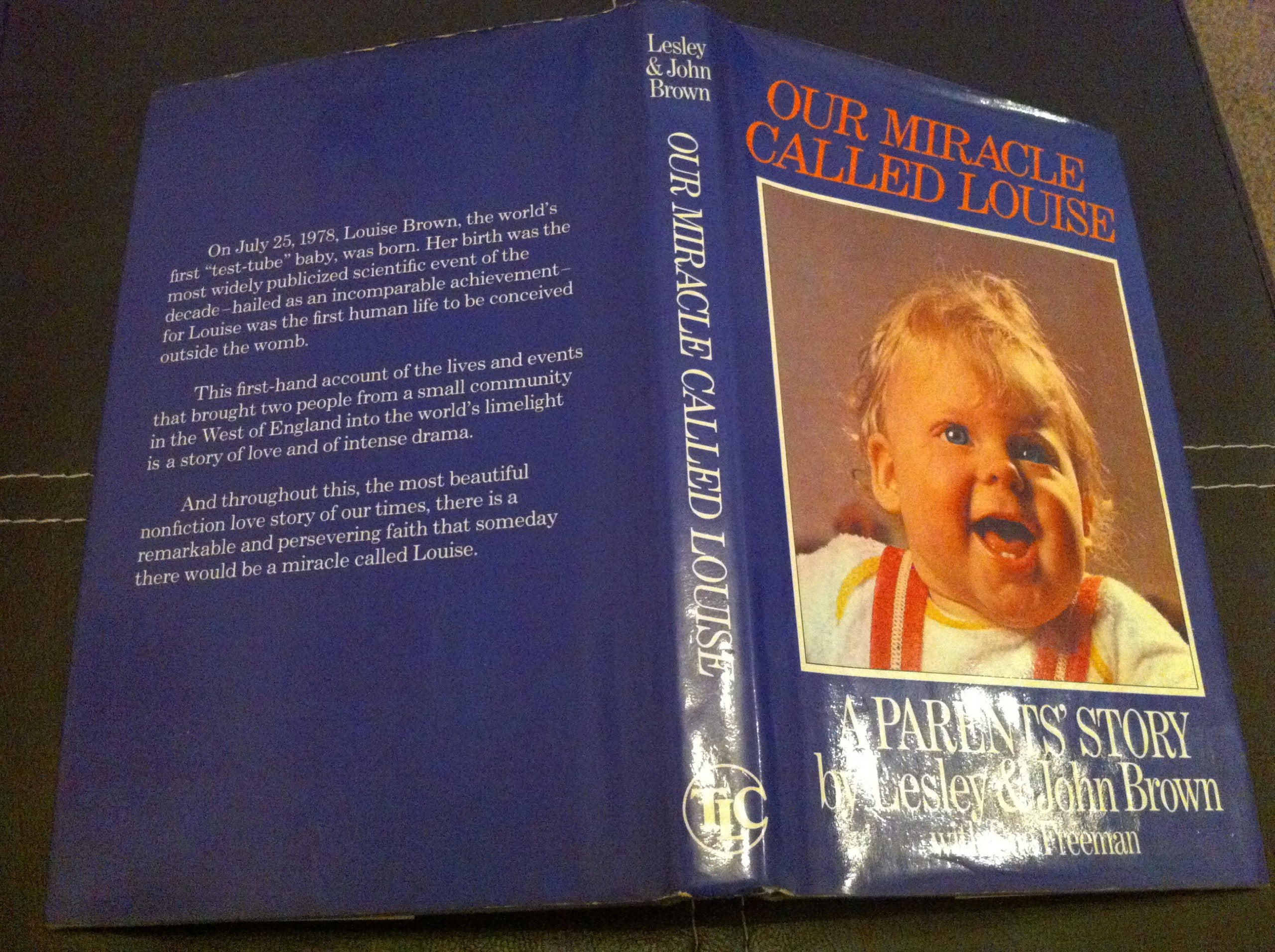Our Miracle Called Louise: A Parents' Story Memories