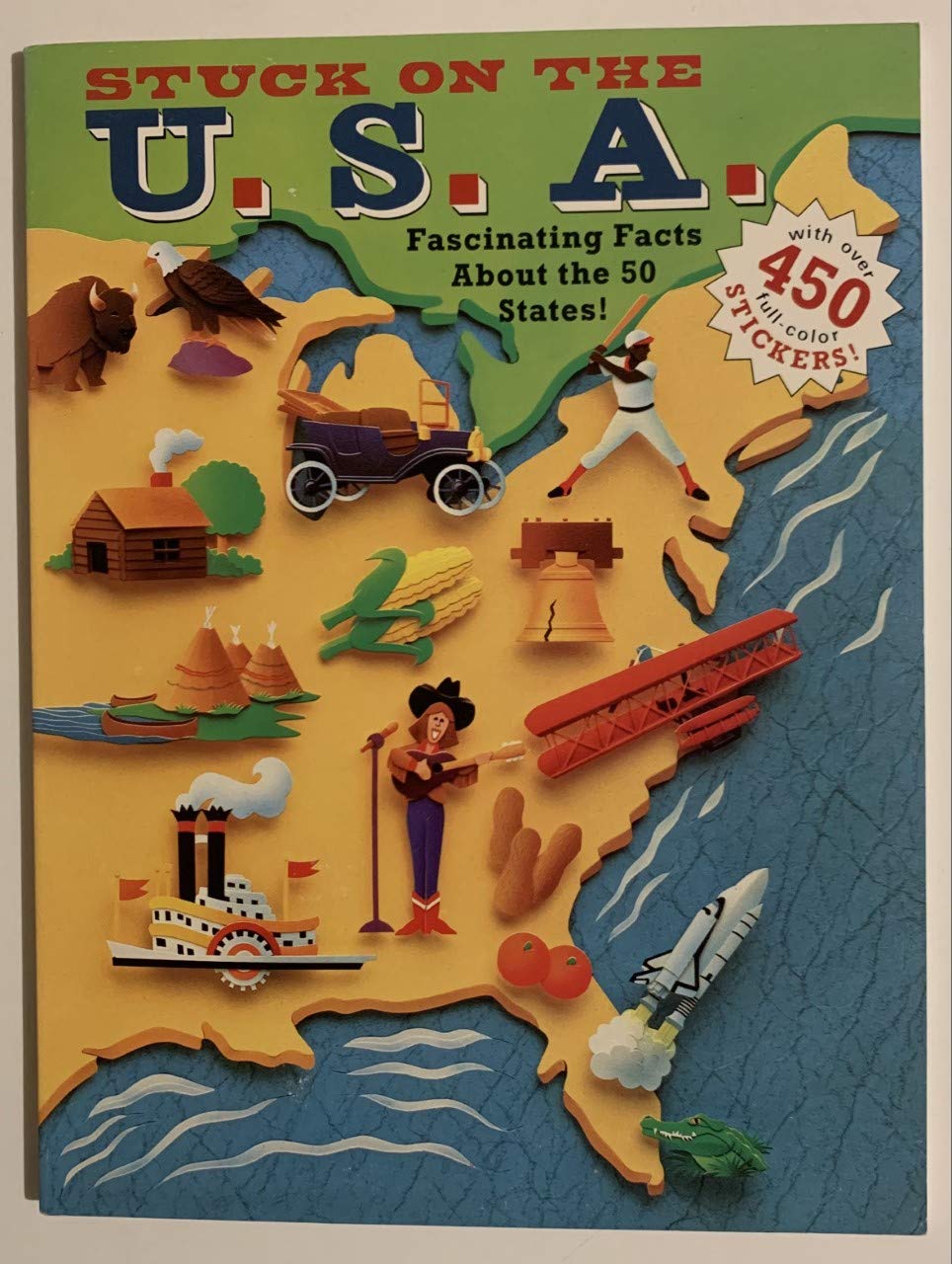 Stuck on the U.S.A.: Fascinating Facts About the 50 States Non-fiction