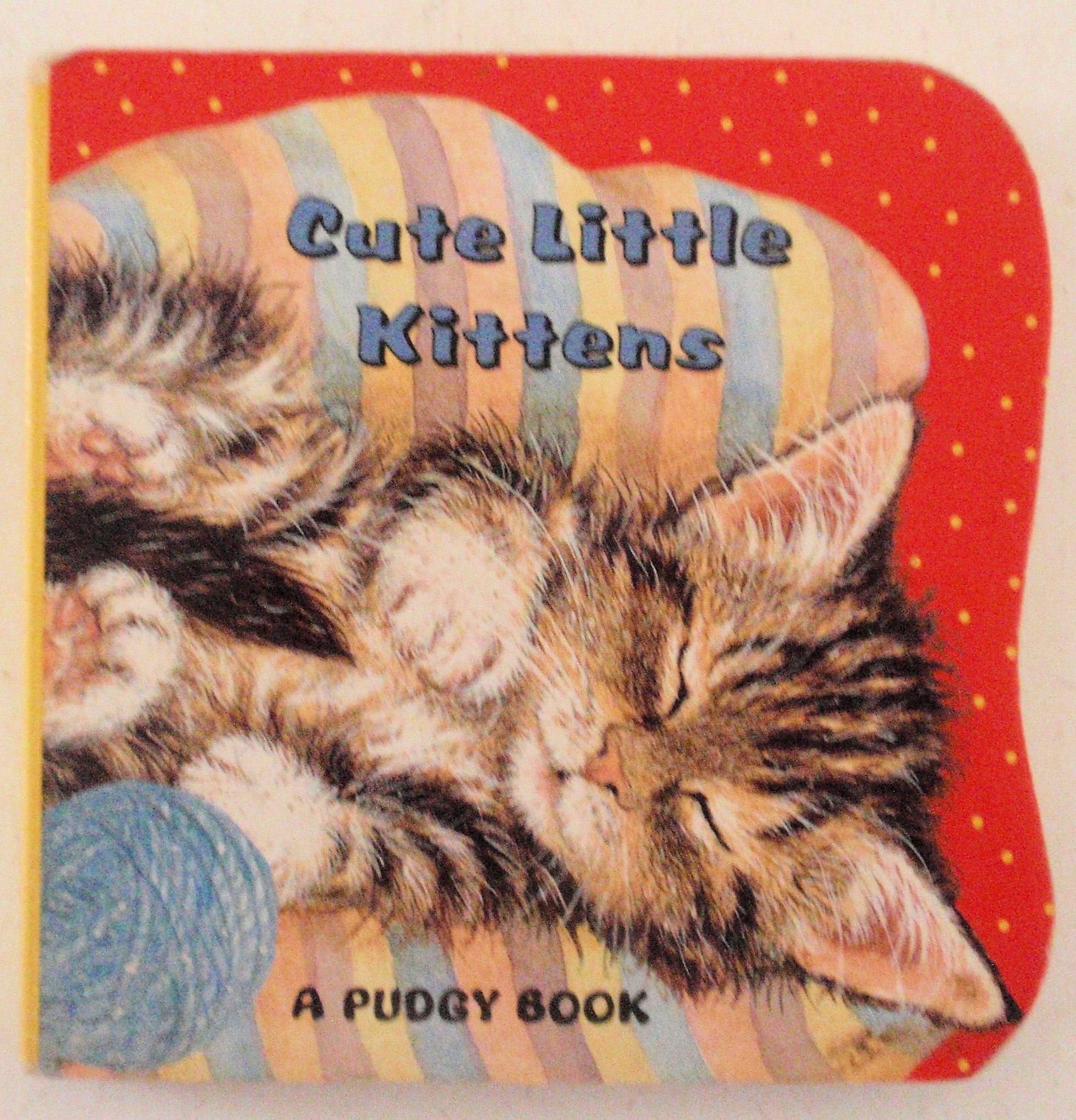Cute Little Kittens (Pudgy Board Book) Novels & Short Stories