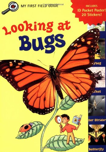 Product Image: Looking at Bugs (My First Field Guides)