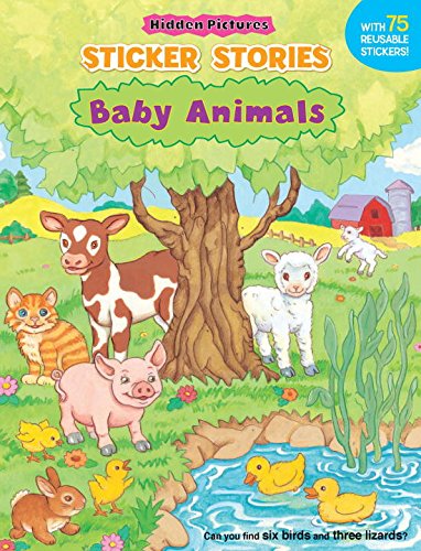 Baby Animals (Hidden Pictures Sticker Stories) Novels & Short Stories