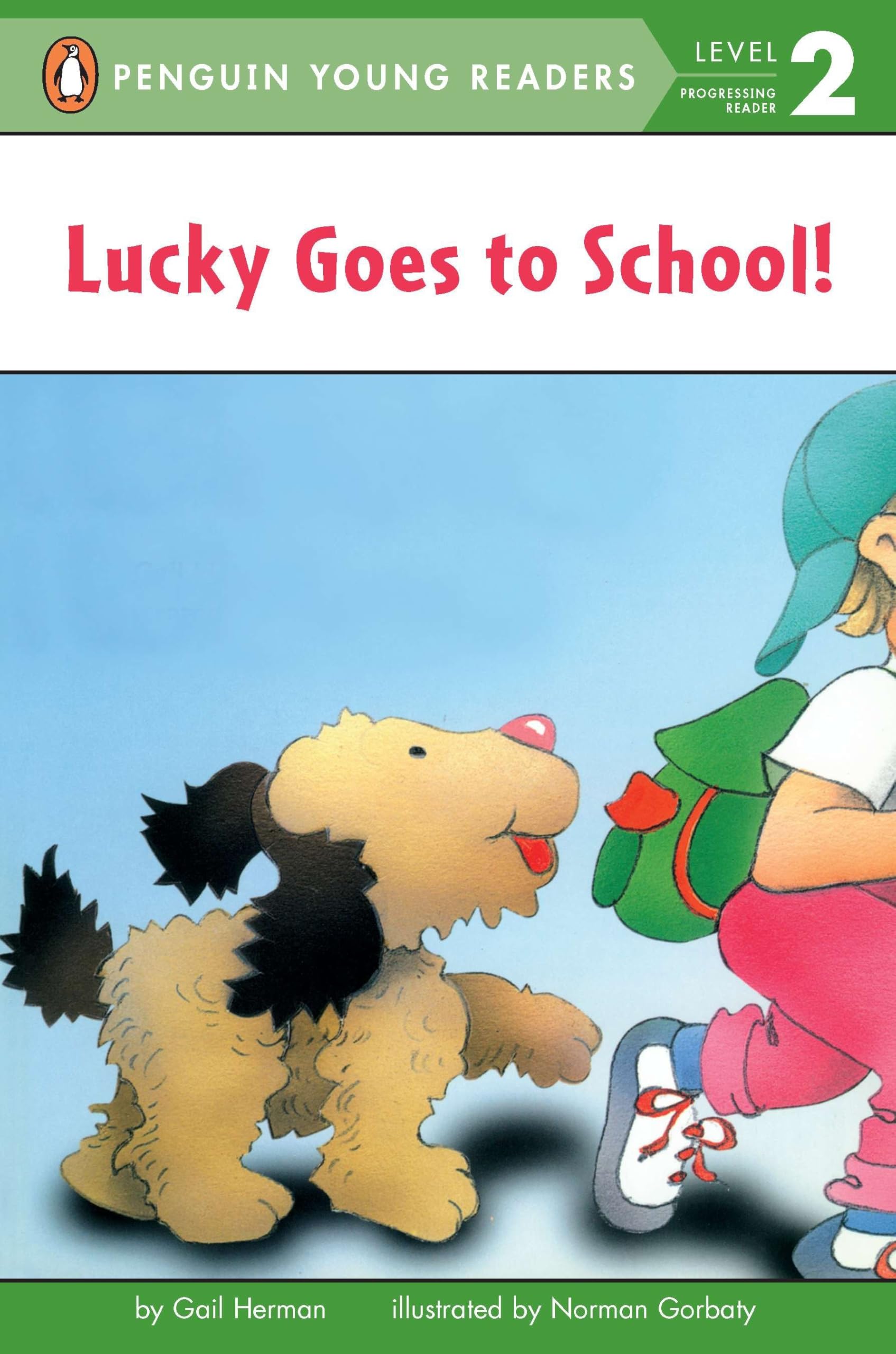 Lucky Goes to School (Penguin Young Readers, Level 2) Non-fiction