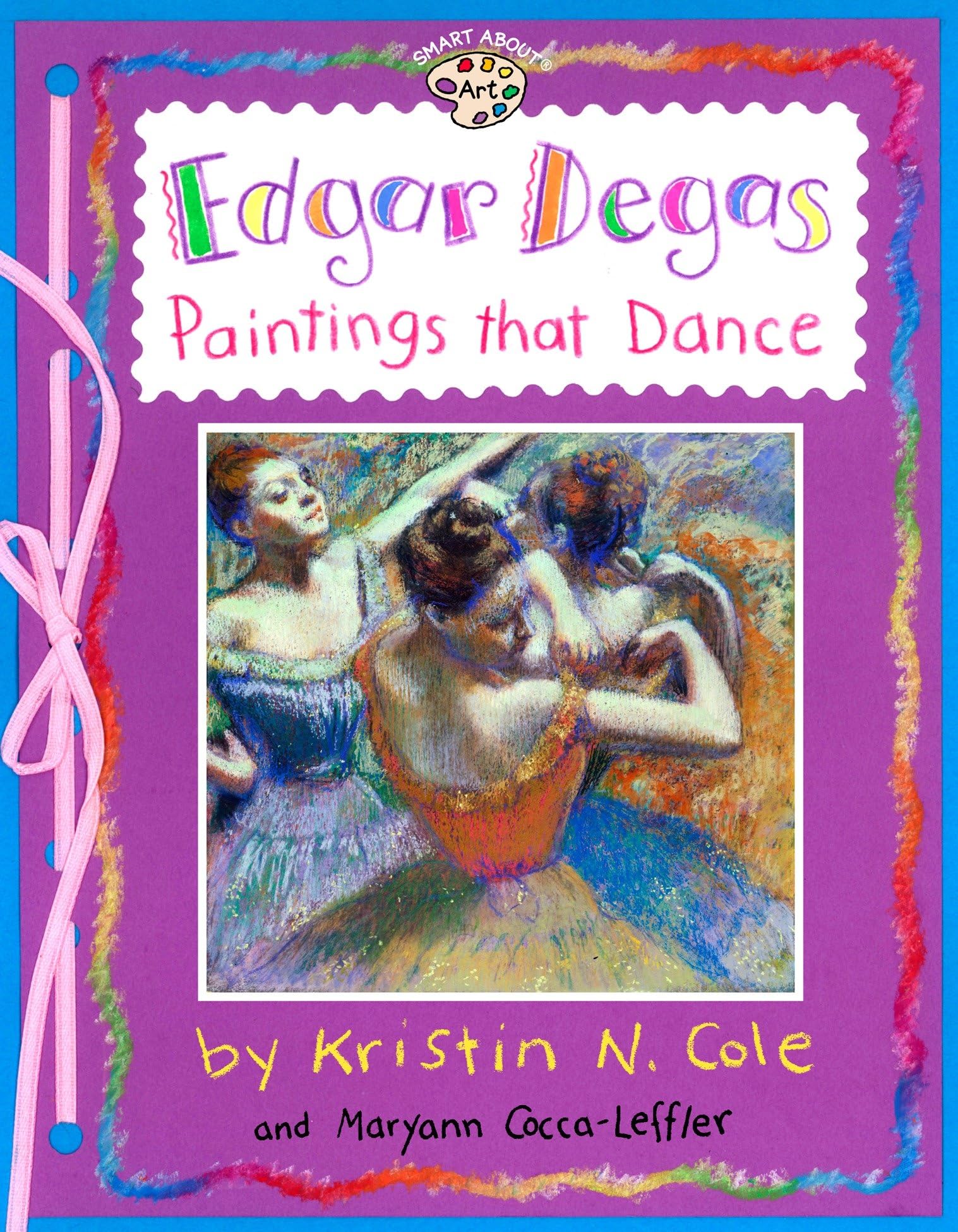 Edgar Degas: Paintings That Dance (Om) (Smart About Art) Film, Art & Culture