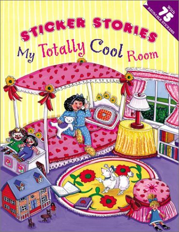 My Totally Cool Room (Sticker Stories) Non-fiction