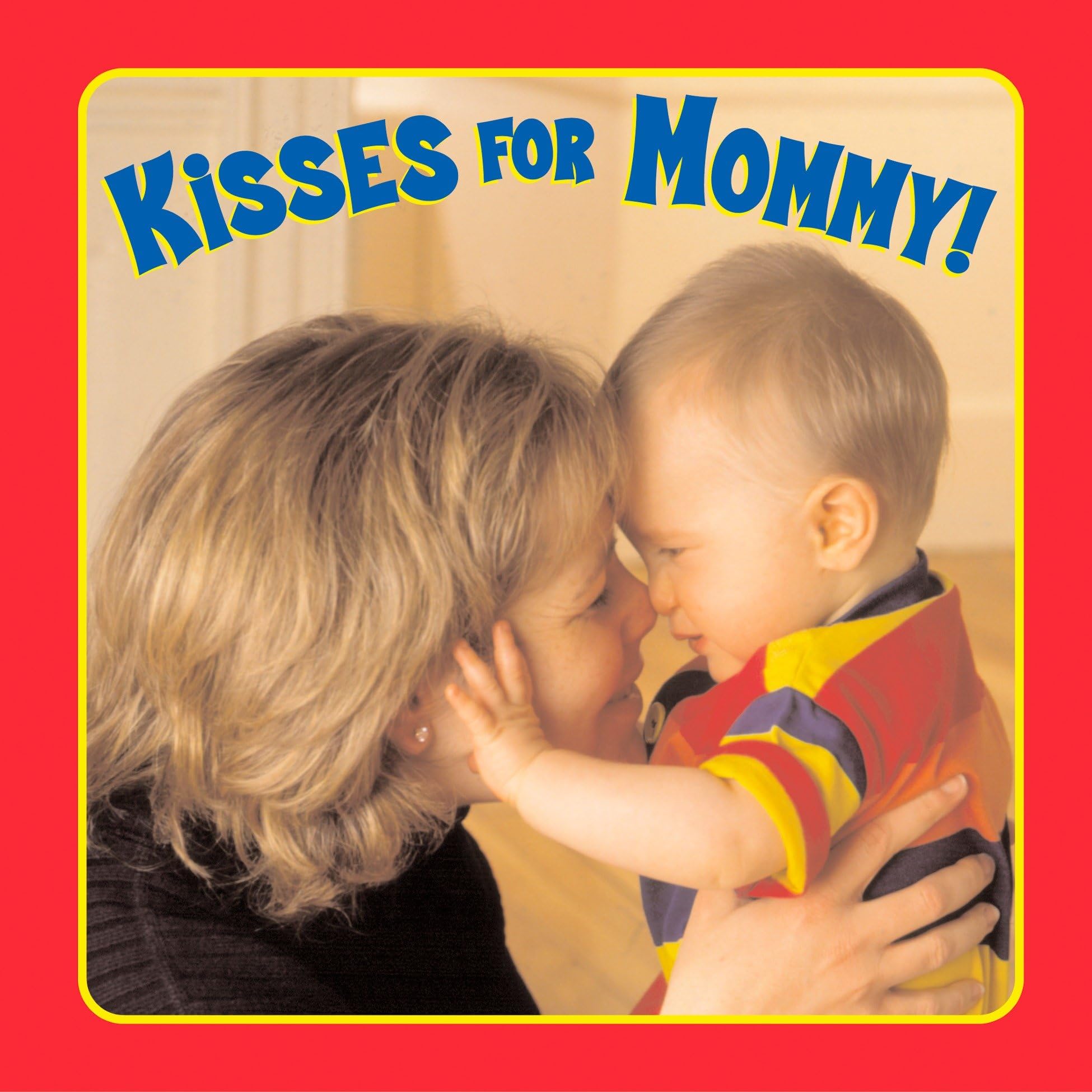 Kisses for Mommy! (Board Books) Parents & Children