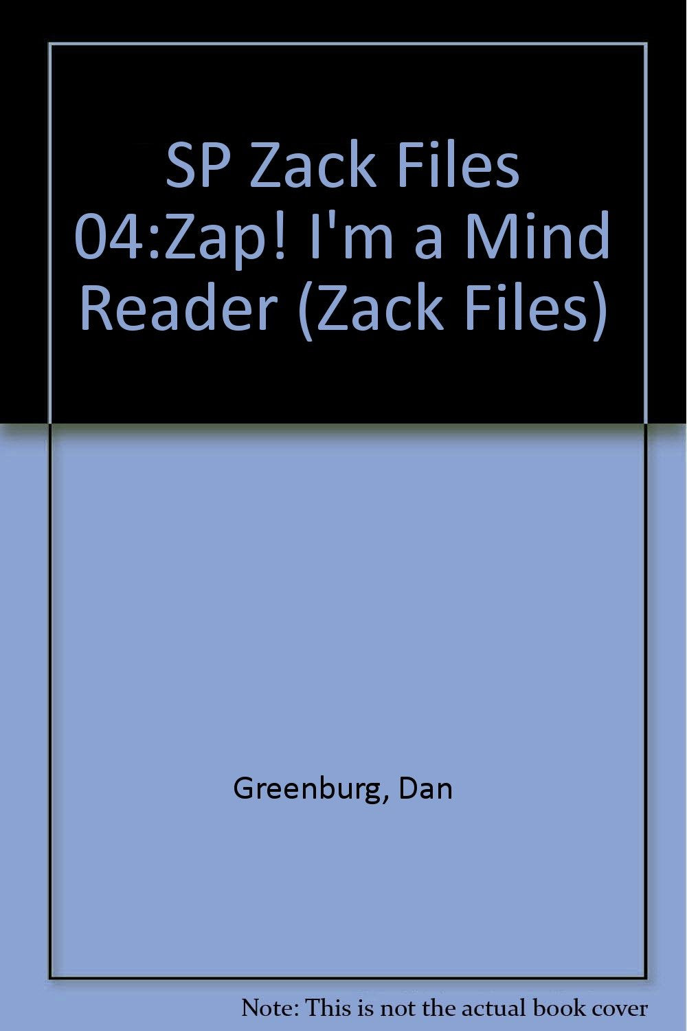 SP Zack Files 04:Zap! I'm a Mind Reader Books