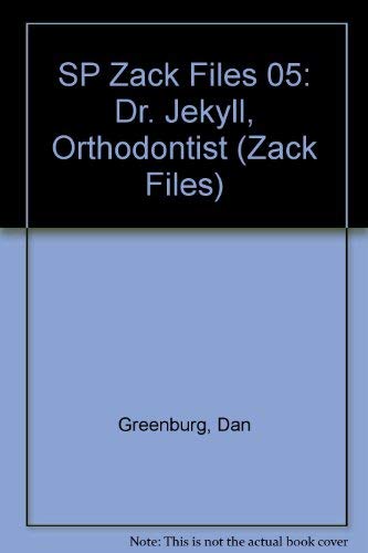 SP Zack Files 05: Dr. Jekyll, Orthodontist Books
