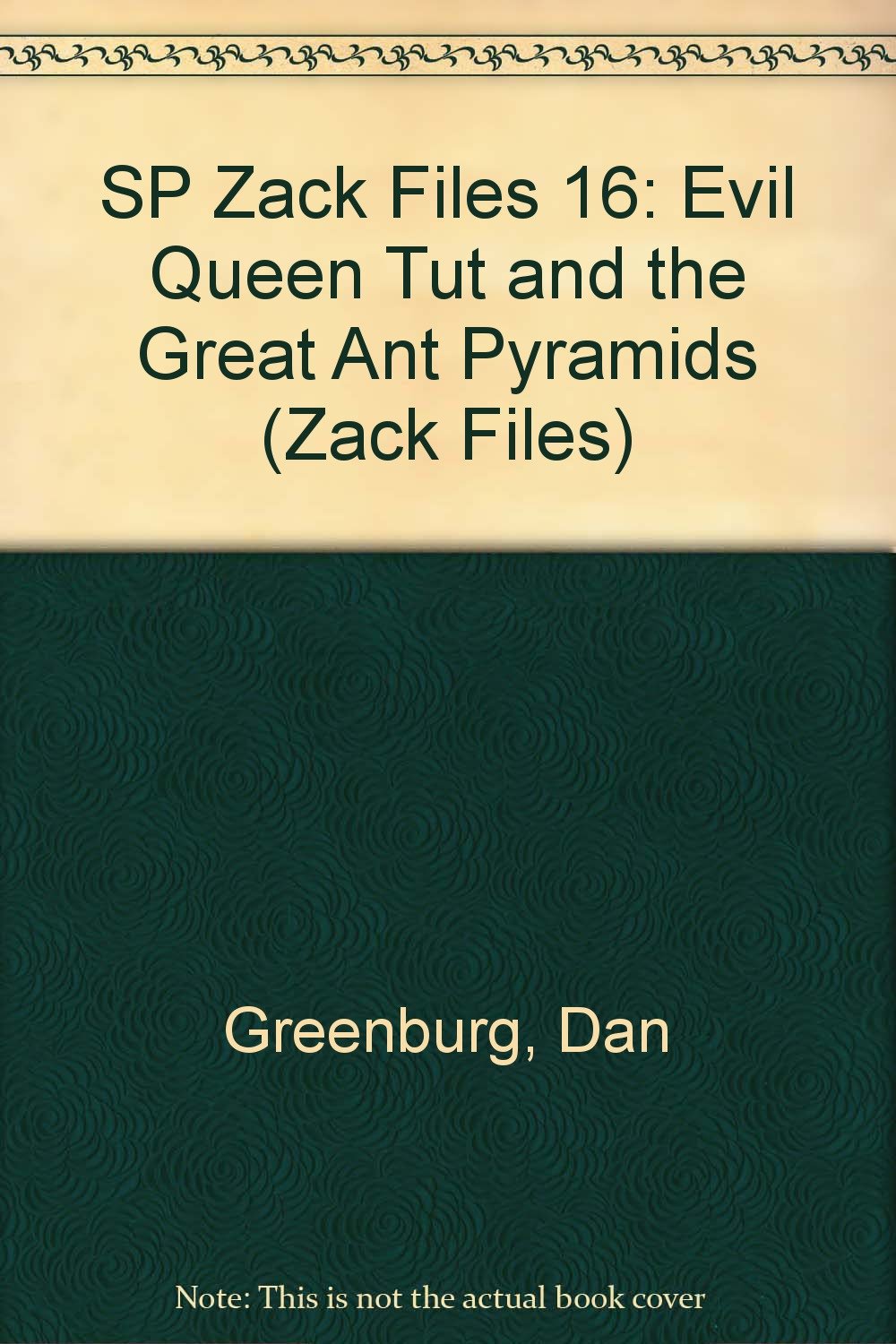 SP Zack Files 16: Evil Queen Tut and the Great Ant Pyramids Books