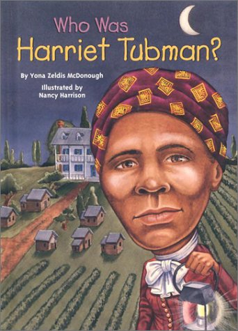 Who Was Harriet Tubman? Historical Romance