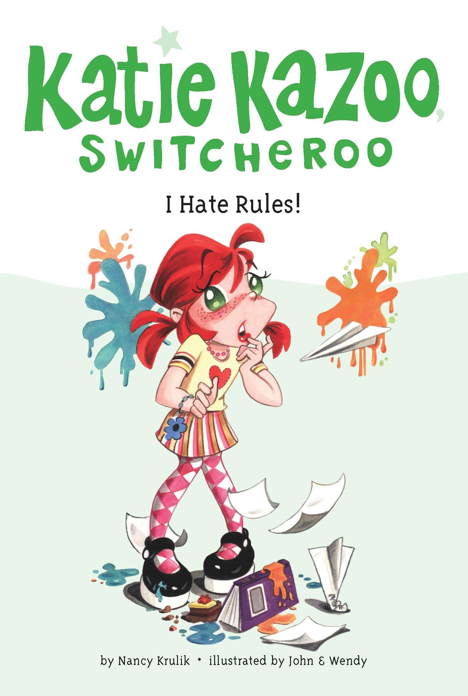 I Hate Rules! #5 (Katie Kazoo, Switcheroo, Band 5) Non-fiction
