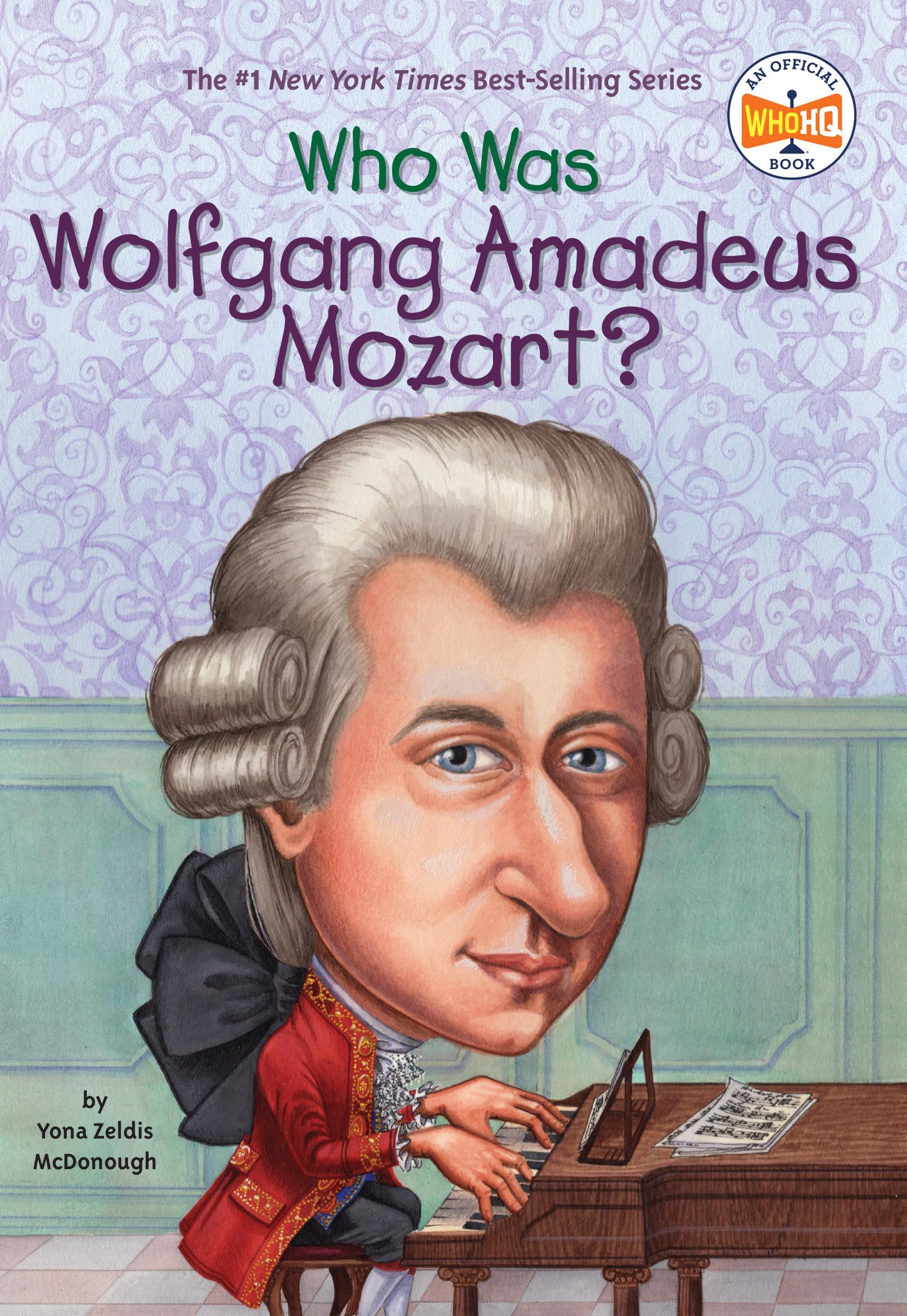 Who Was Wolfgang Amadeus Mozart? Non-fiction