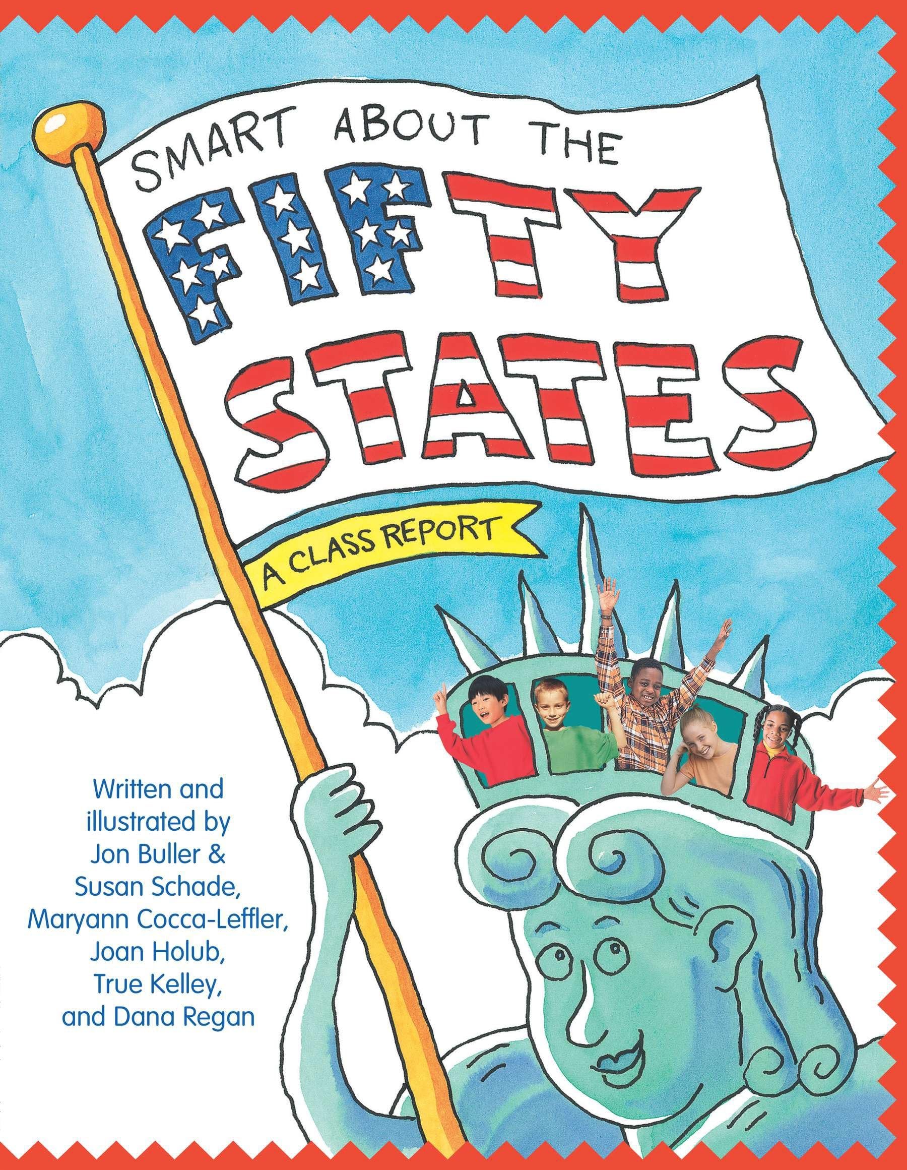 Smart About the Fifty States: A Class Report (Smart About History) Non-fiction