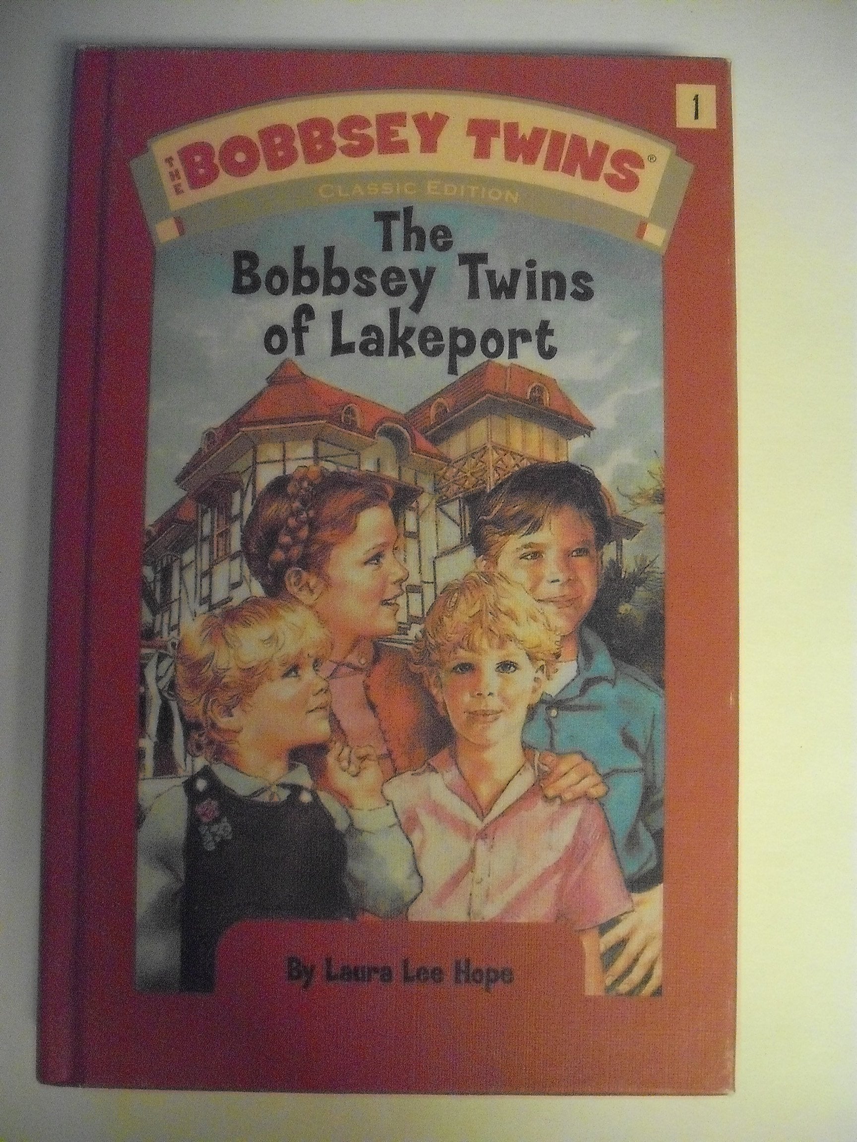 The Bobbsey Twins of Lakeport: Classic Edition Novels & Short Stories
