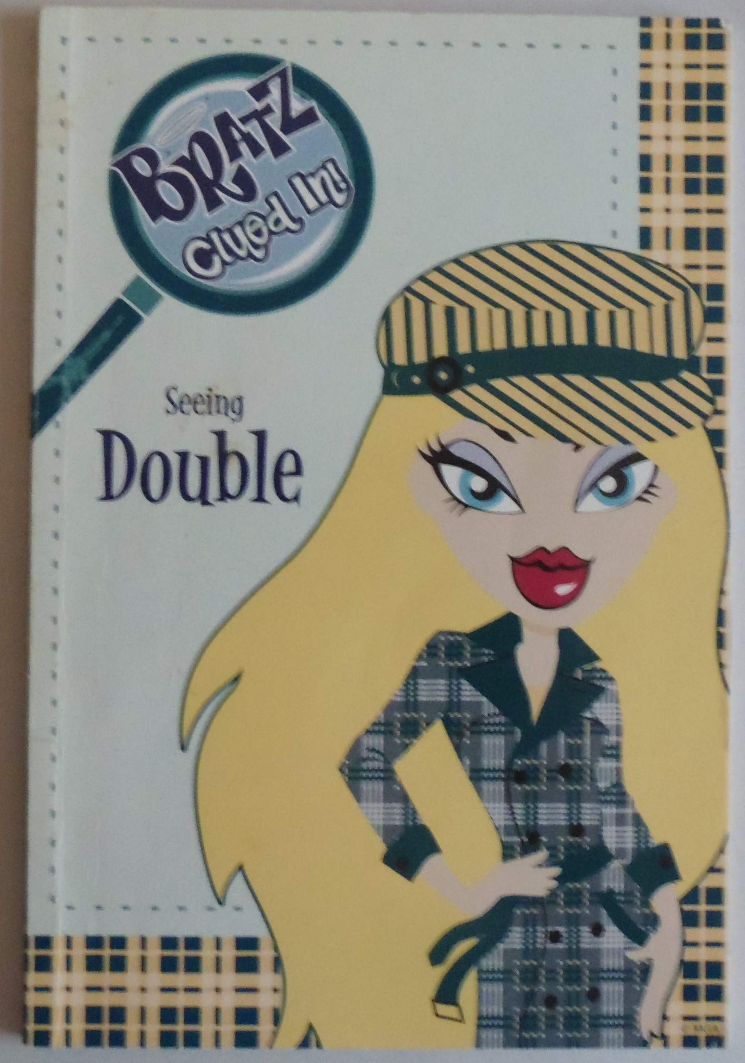 Seeing Double (Bratz Clued In #2, Band 2) Novels & Short Stories