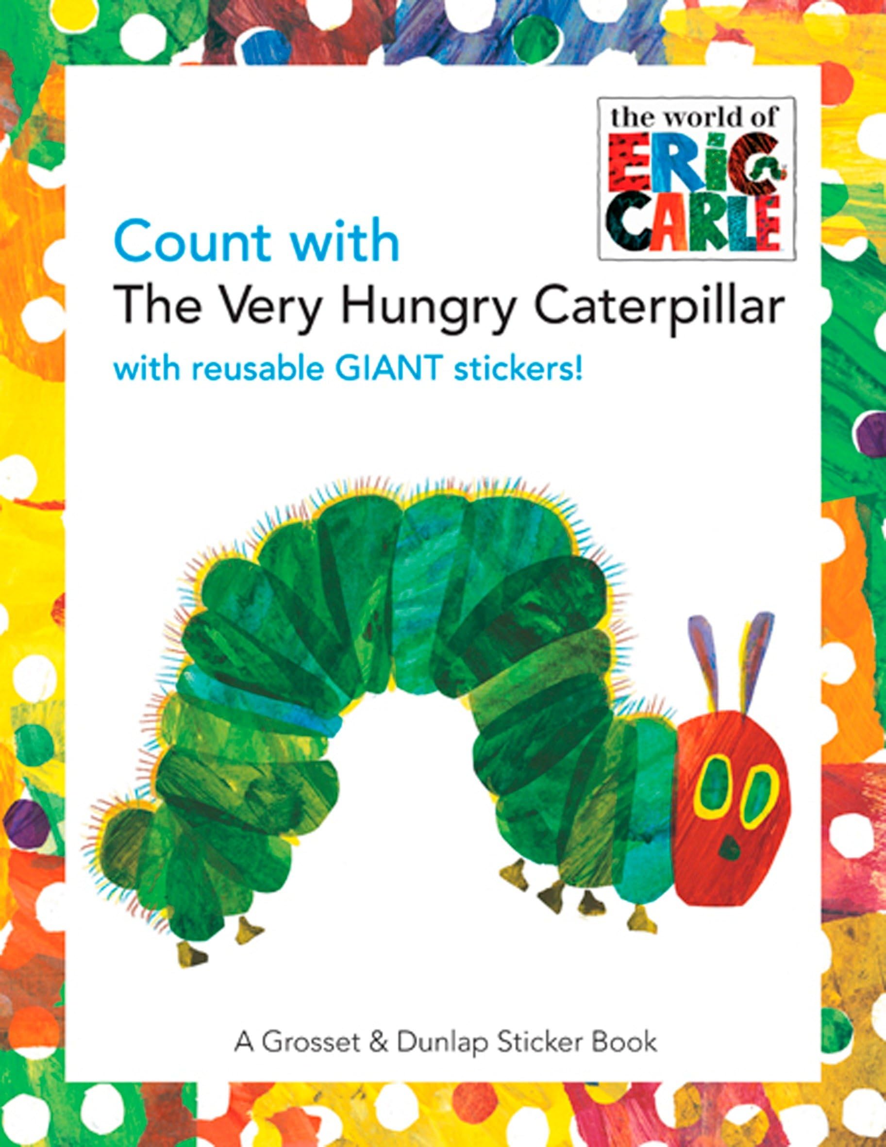Count with the Very Hungry Caterpillar (Sticker Book) Natural Sciences