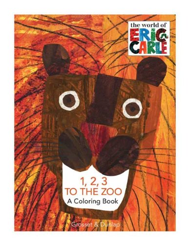 1,2,3 to the Zoo: A Coloring Book (The World of Eric Carle) Mathematics