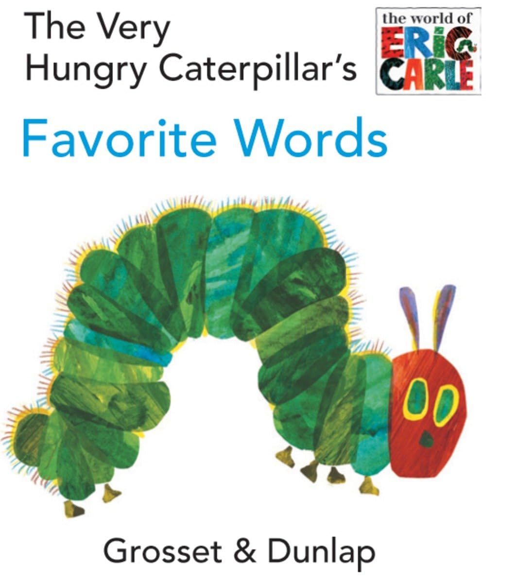 The Very Hungry Caterpillar's Favorite Words Books