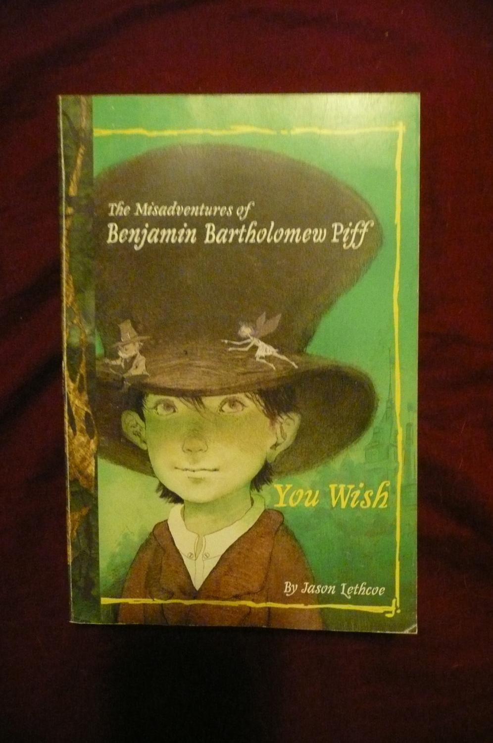 The Misadventures of Benjamin Bartholomew Piff (Book 1) Books