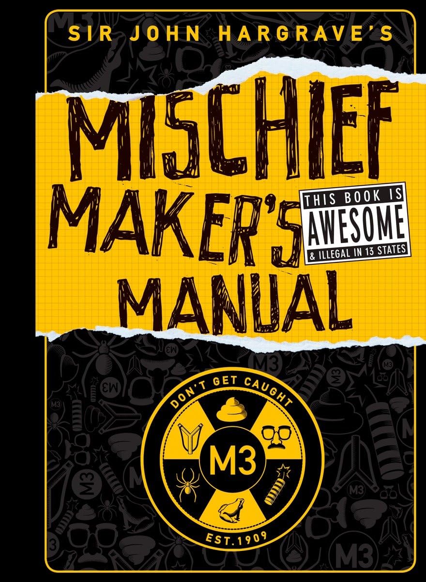 Sir John Hargrave's Mischief Maker's Manual Non-fiction