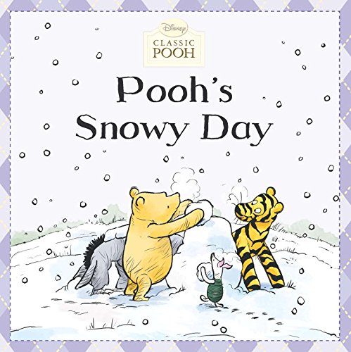 Pooh's Snowy Day (Disney Classic Pooh) Non-fiction