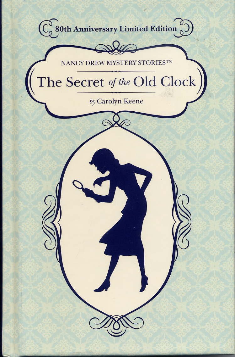 The Secret of the Old Clock (Nancy Drew Mystery Stories, Band 1) Novels & Short Stories