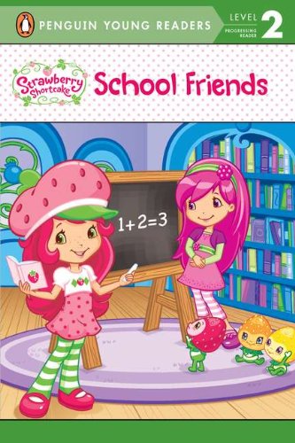 Strawberry Shortcake: School Friends Non-fiction