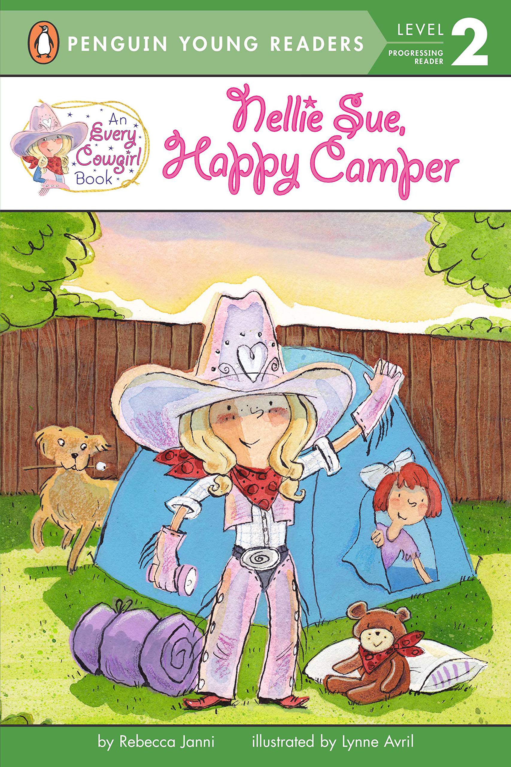 Nellie Sue, Happy Camper: An Every Cowgirl Book Leisure & Fun