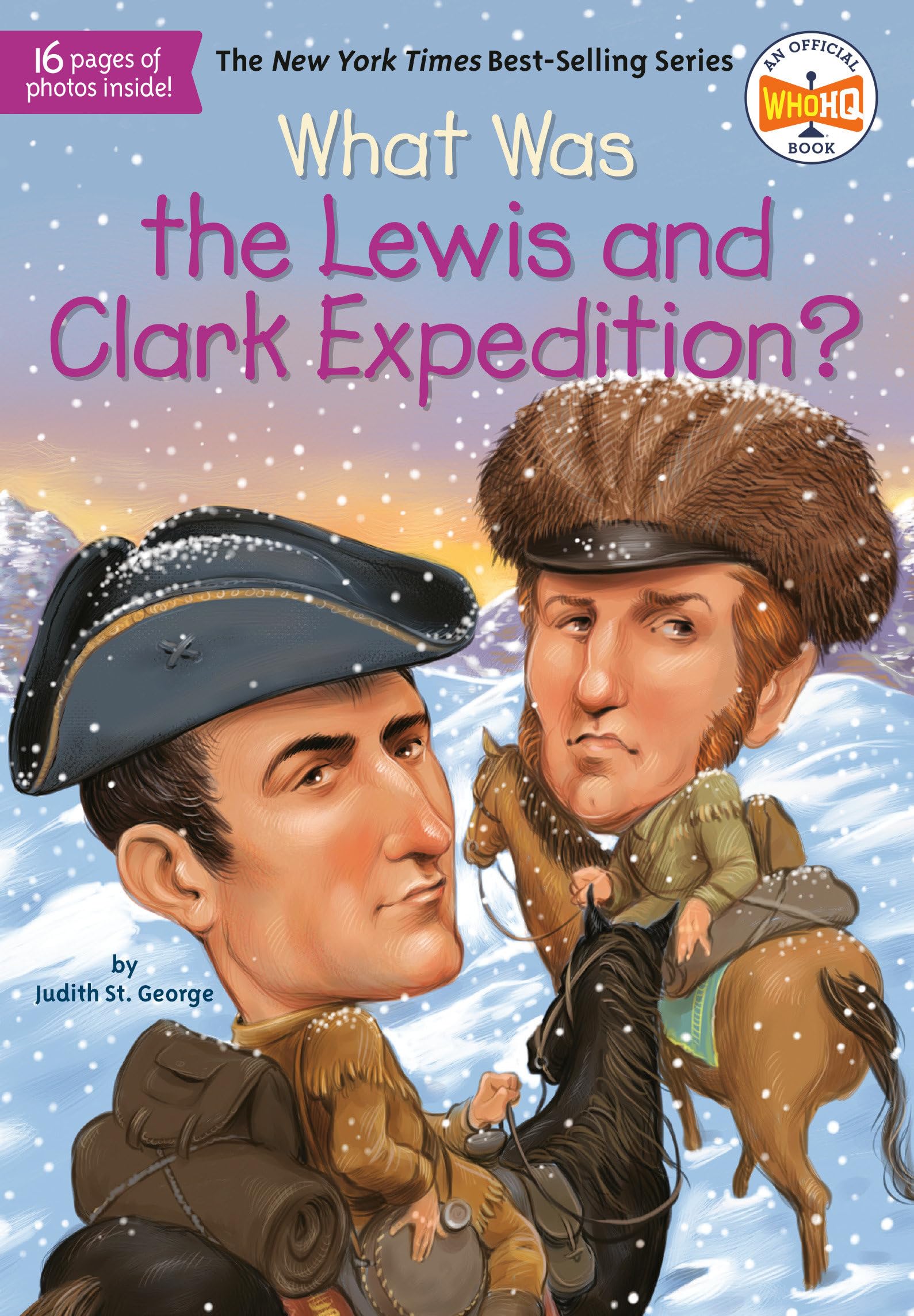 What Was the Lewis and Clark Expedition? Non-fiction
