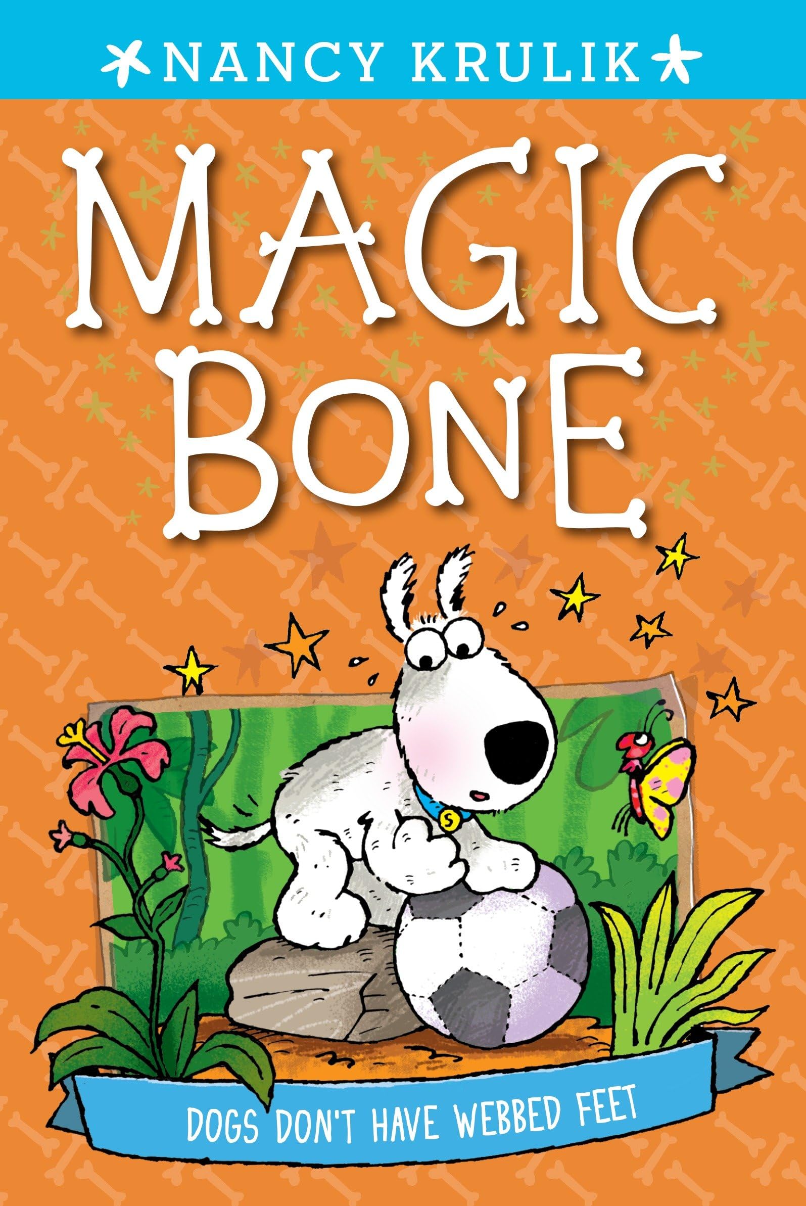 Dogs Don't Have Webbed Feet #7 (Magic Bone, Band 7) Natural Sciences