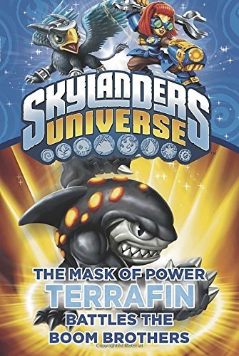 Terrafin Battles the Boom Brothers (Skylanders Universe: Mask of Power, Band 4) Novels & Short Stories