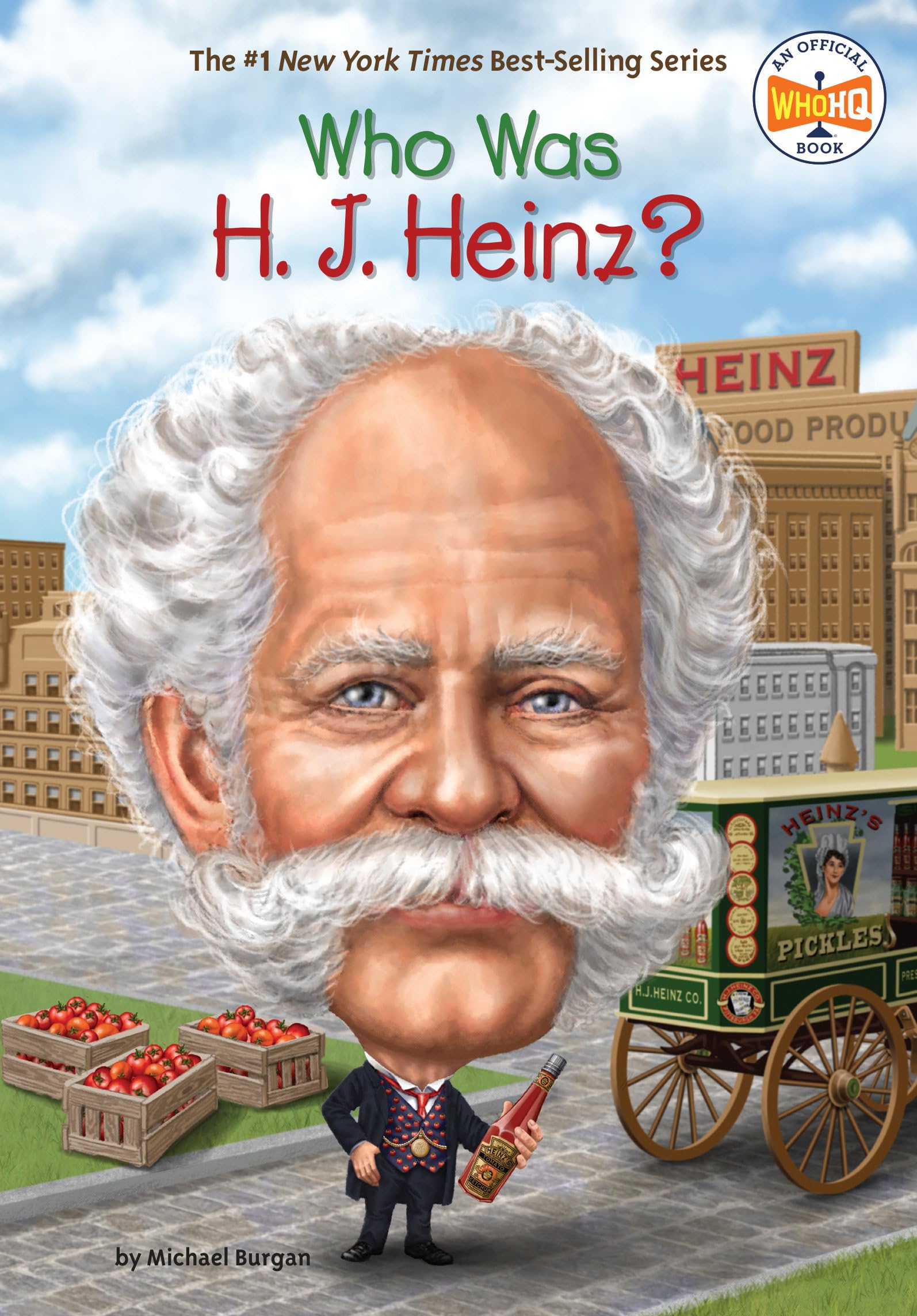 Who Was H. J. Heinz? Non-fiction