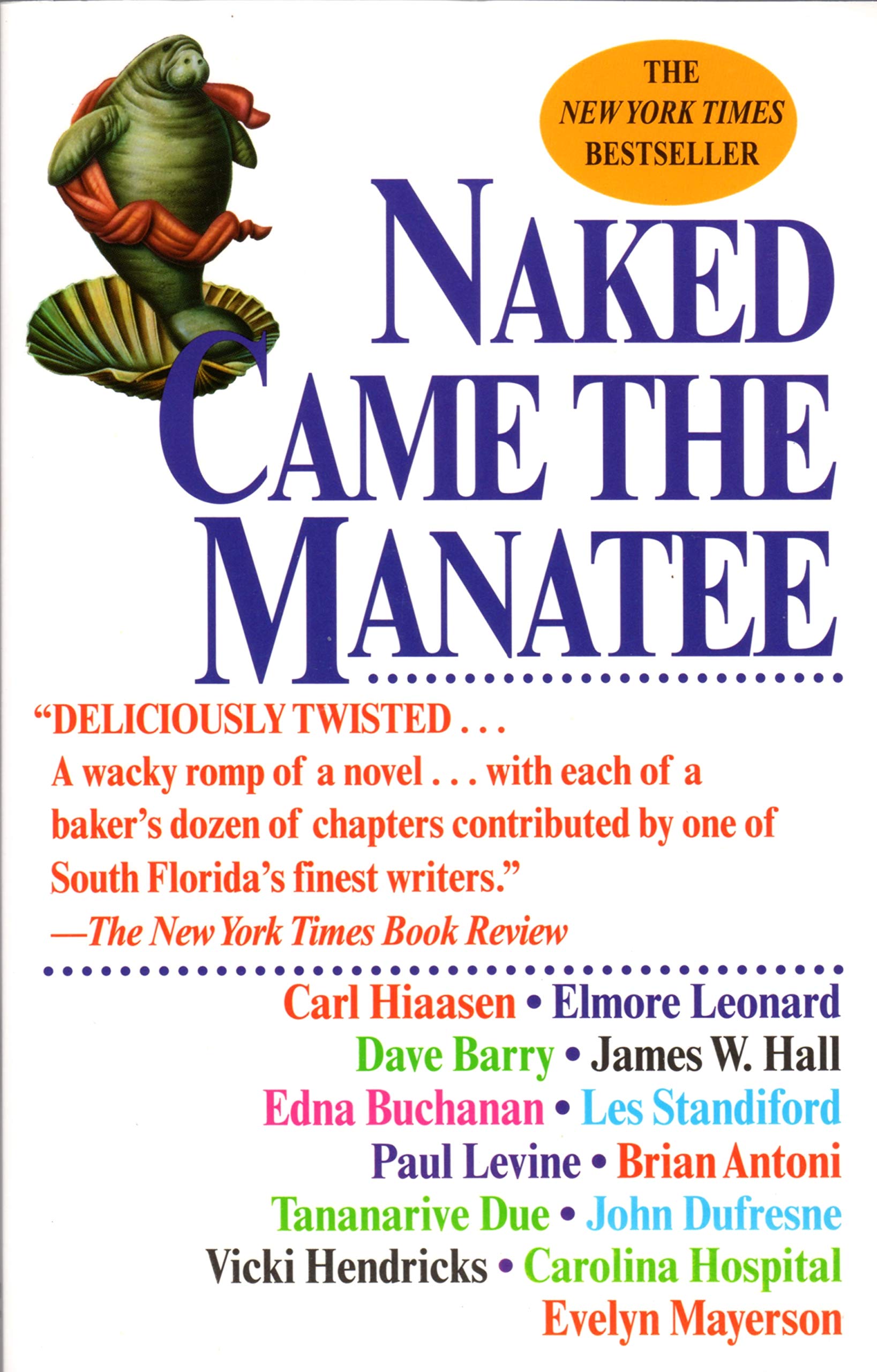 Naked Came the Manatee Art & Literature