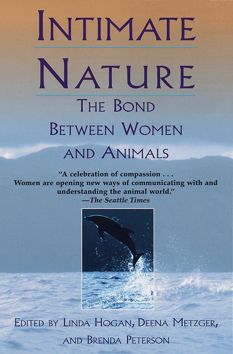Intimate Nature: The Bond Between Women and Animals Social Sciences