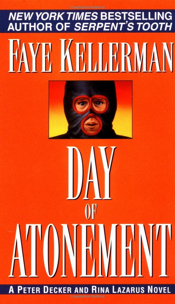 Day of Atonement (Peter Decker/Rina Lazarus Mysteries) Detective & CSI