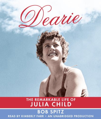Dearie: The Remarkable Life of Julia Child Science