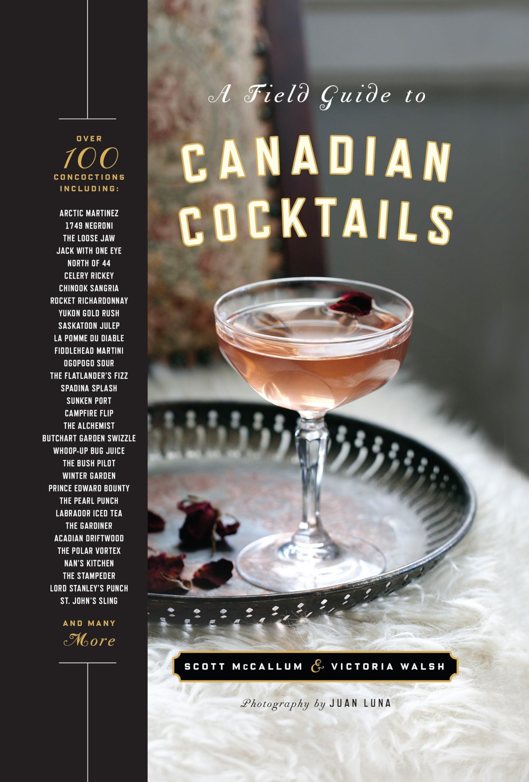 A Field Guide to Canadian Cocktails Leisure, Home & Garden