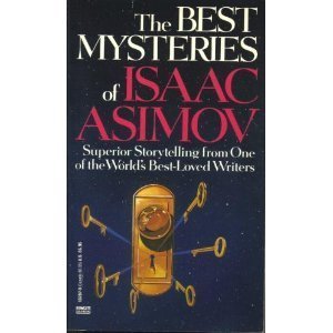 Best Mysteries of Isaac Asimov Detective & CSI