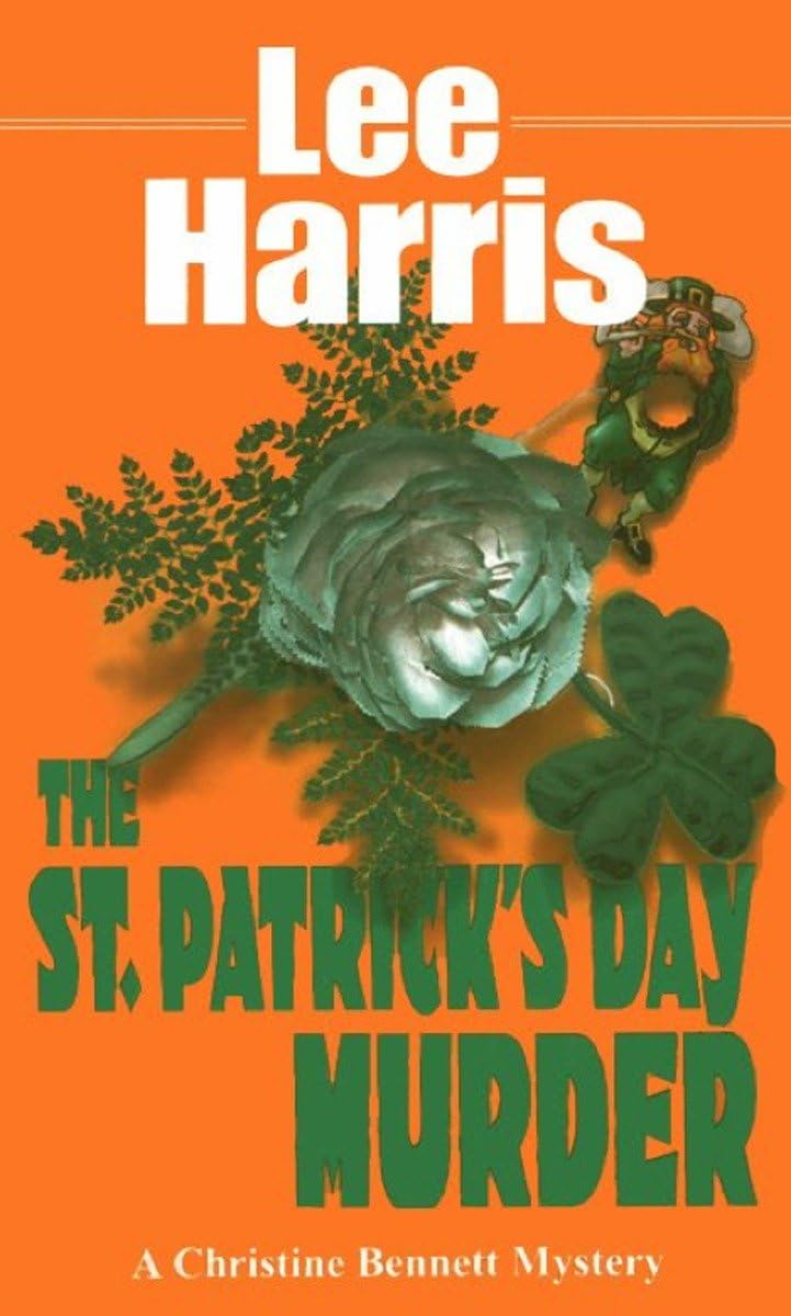 St. Patrick's Day Murder (The Christine Bennett Mysteries, Band 4) Contemporary literature