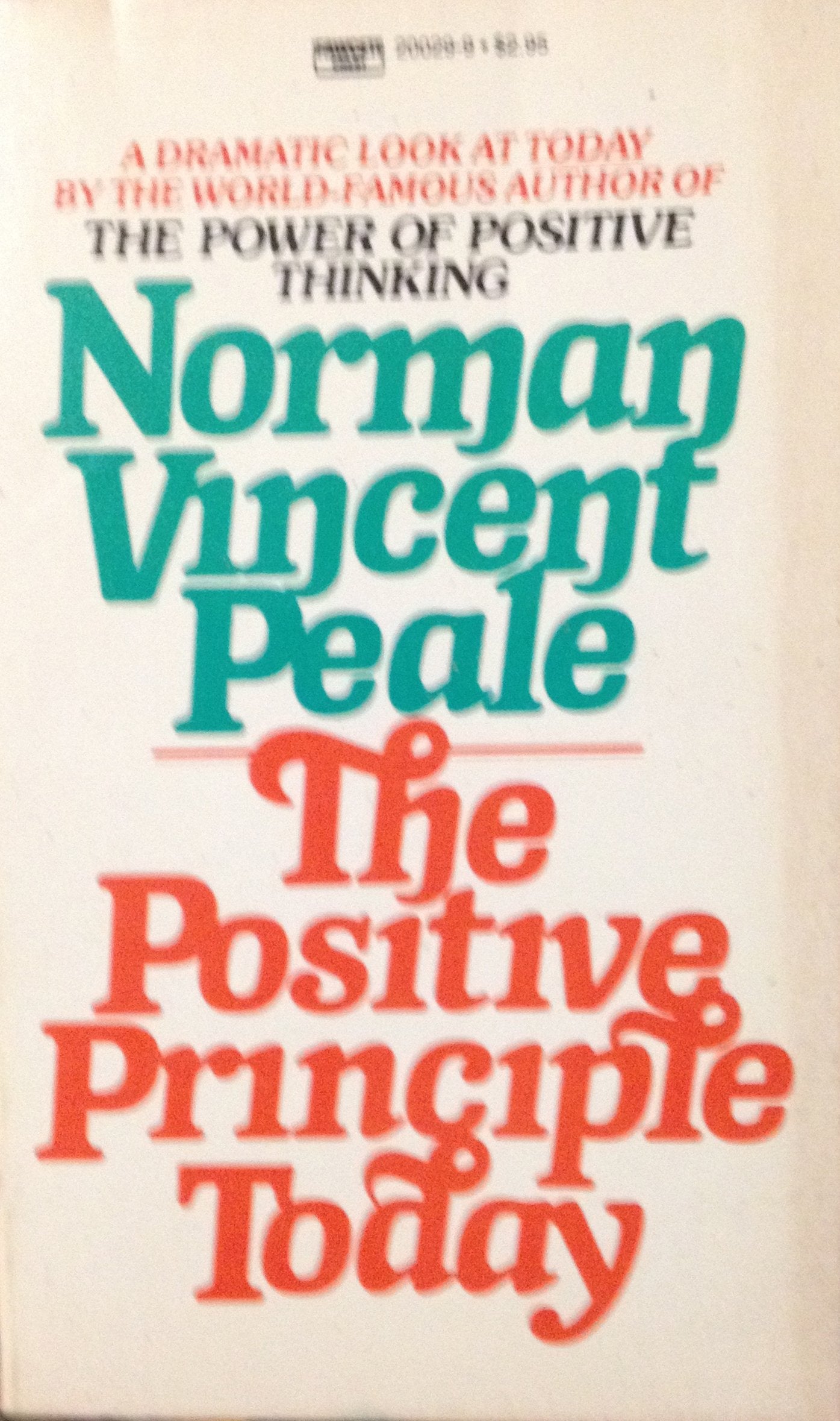 The Positive Principle Today: How to Renew and Sustain the Power of Positive Thinking Business, Finance & Career