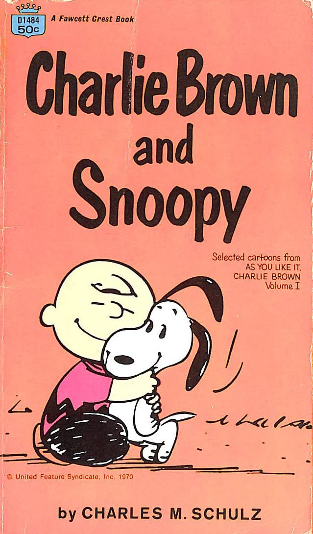 Charlie Brown and Snoopy: Selected Cartoons from " As You Like It", Charley Brown Vol 1. Books