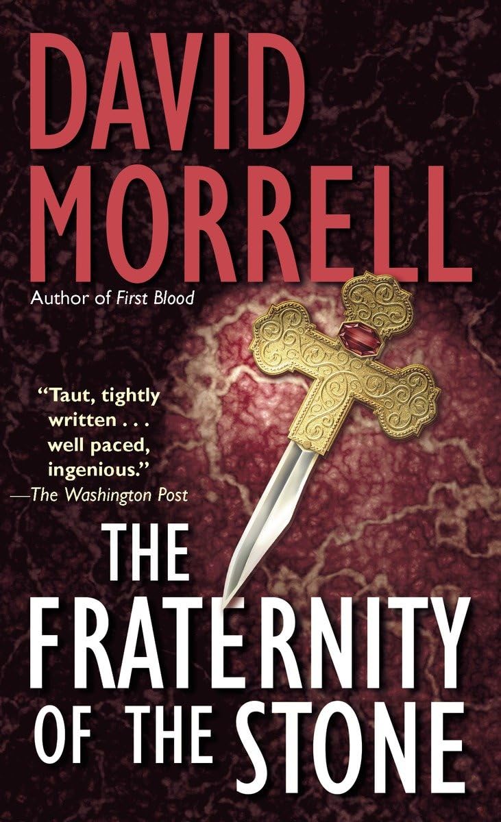The Fraternity of the Stone: A Novel Action & Adventure