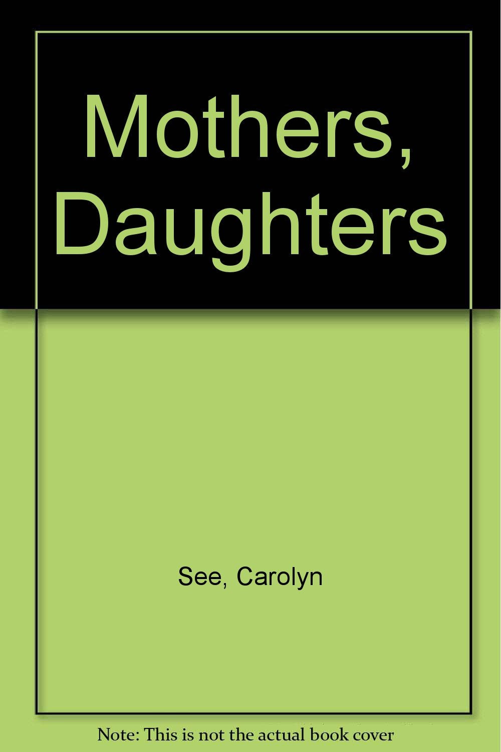 Mothers, Daughters Books