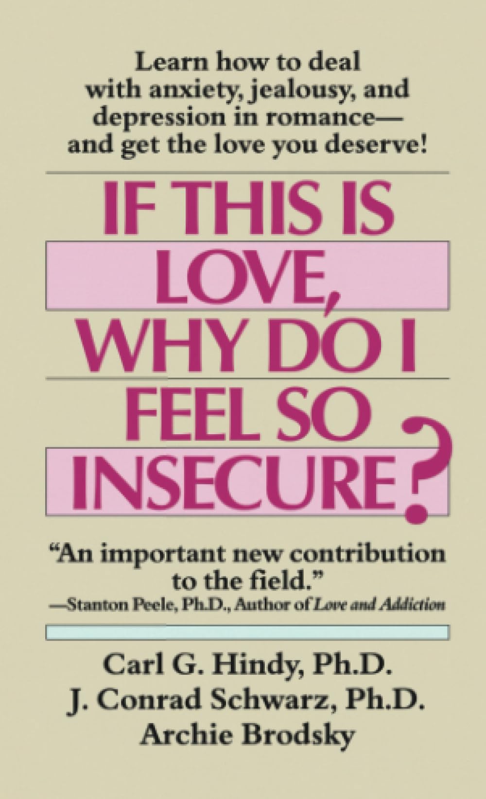 If This Is Love, Why Do I Feel So Insecure? Business, Finance & Career