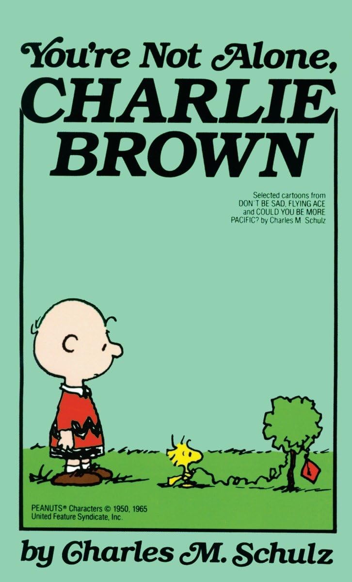 You're Not Alone, Charlie Brown Humour & Satire