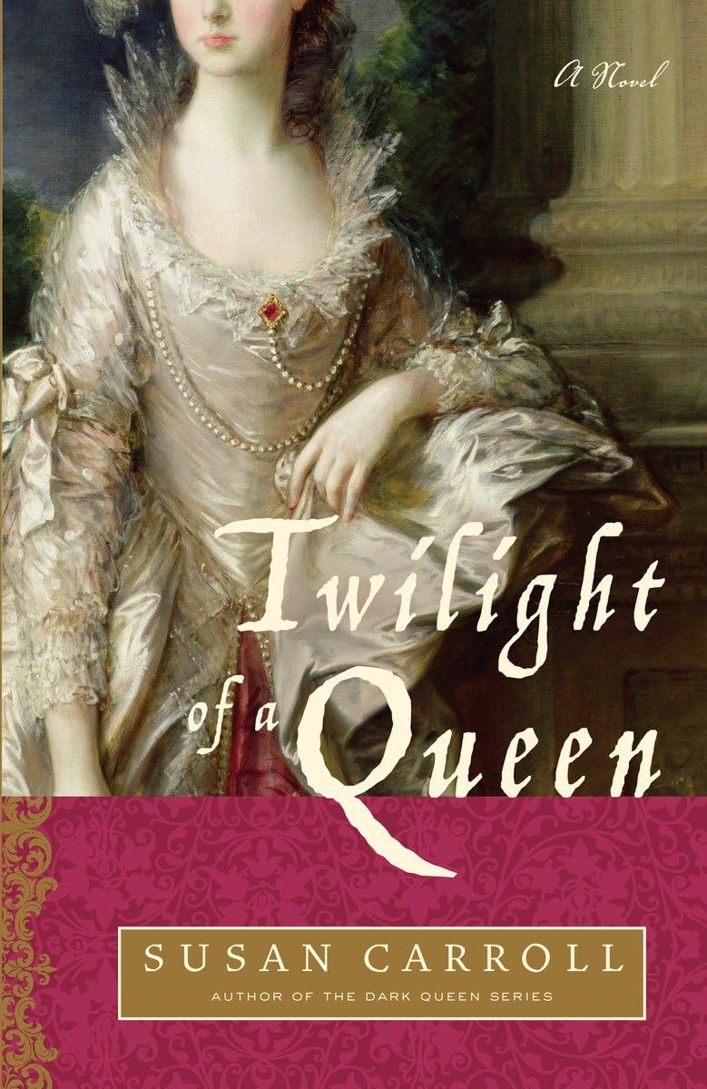 Twilight of a Queen: A Novel book