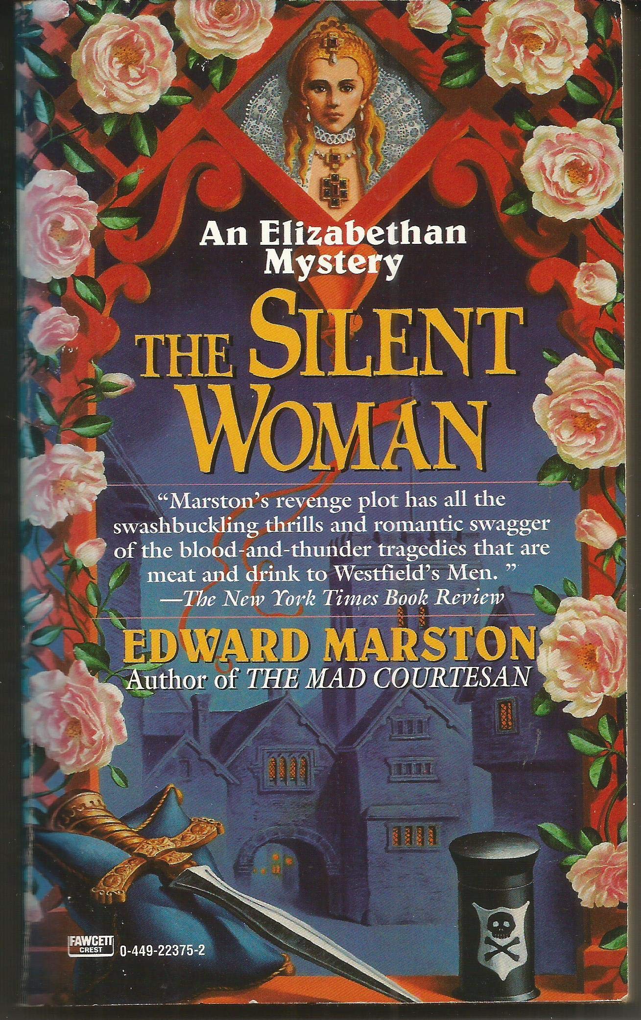Silent Woman (An Elizabethan mystery) Historical Fiction